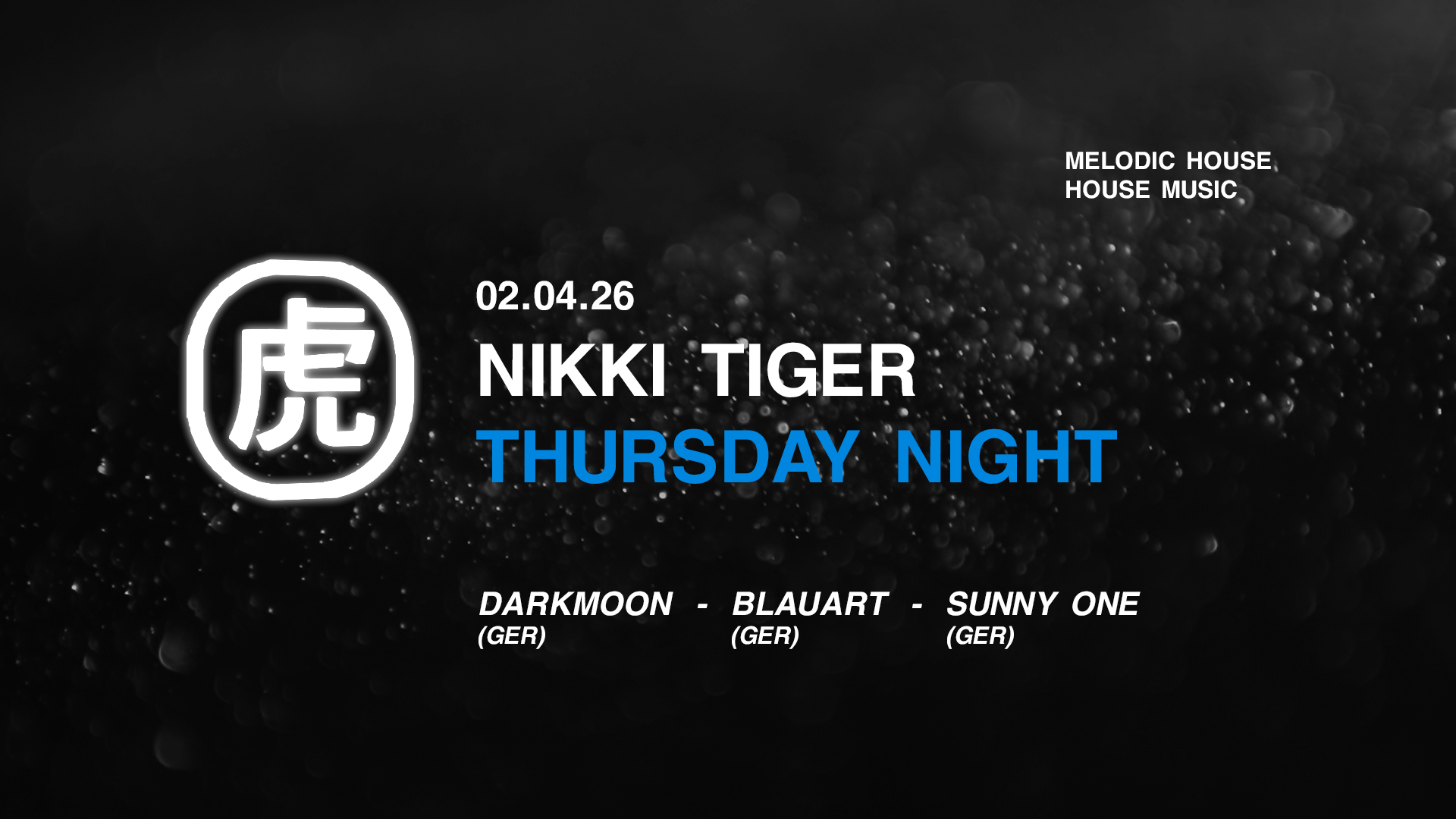 Offizielles Cover des Events Nikki Tiger Thursday presents Blauart, Darkmoon,SunnyOne