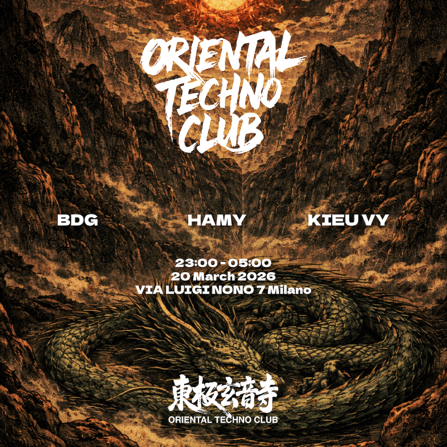 Cartel oficial del evento Oriental Techno Club - 東極玄音寺: HAMY, Kieu Vy, Bdg , Ticket on RA