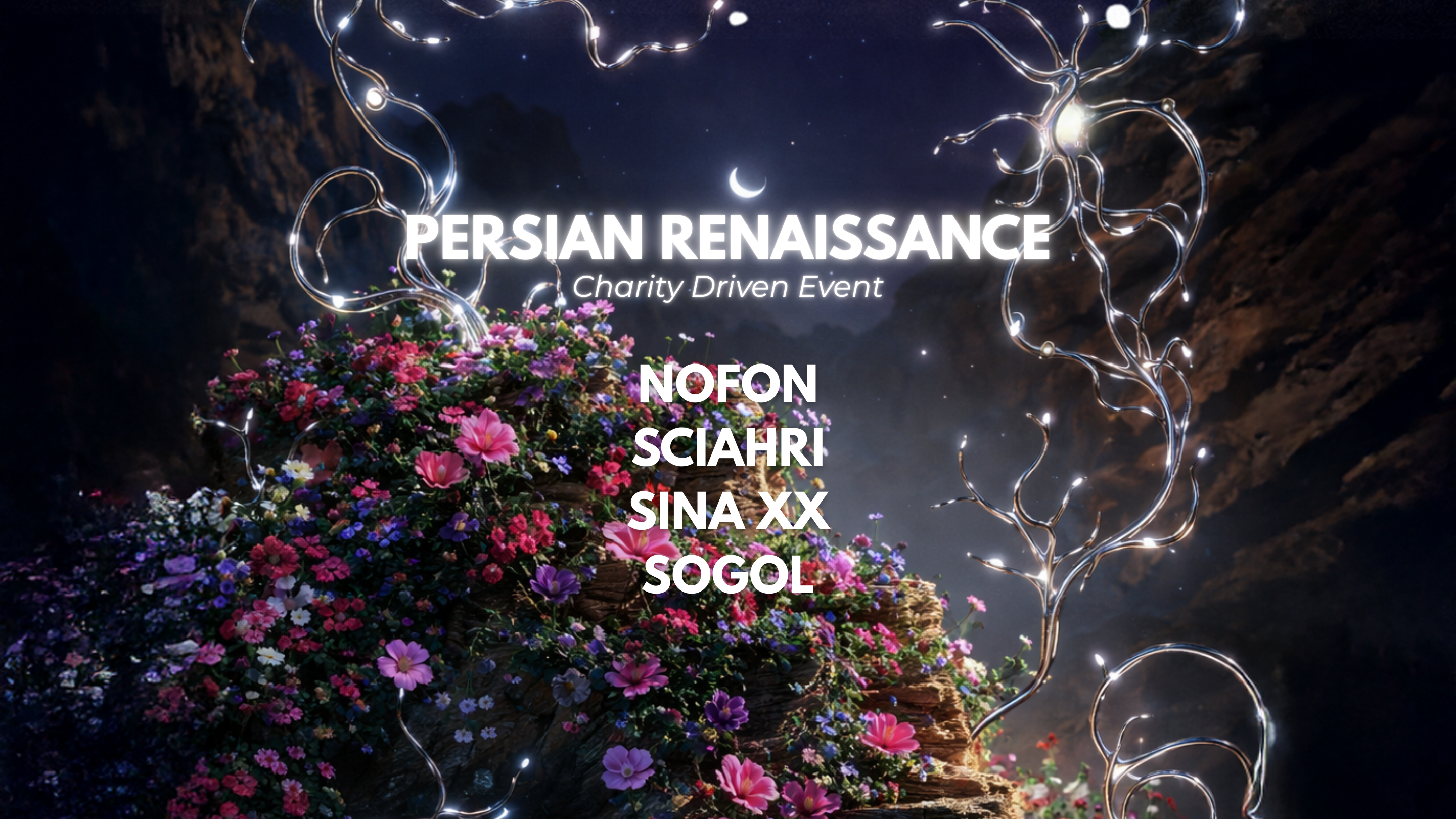 Official cover of the event PERSIAN RENAISSANCE | CHARITY EVENT | NOFON, SCIAHRI, SINA XX, SOGOL at Azimut