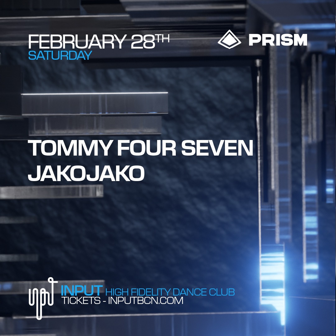 Cartaz oficial do evento PRISM pres. TOMMY FOUR SEVEN & JAKOJAKO