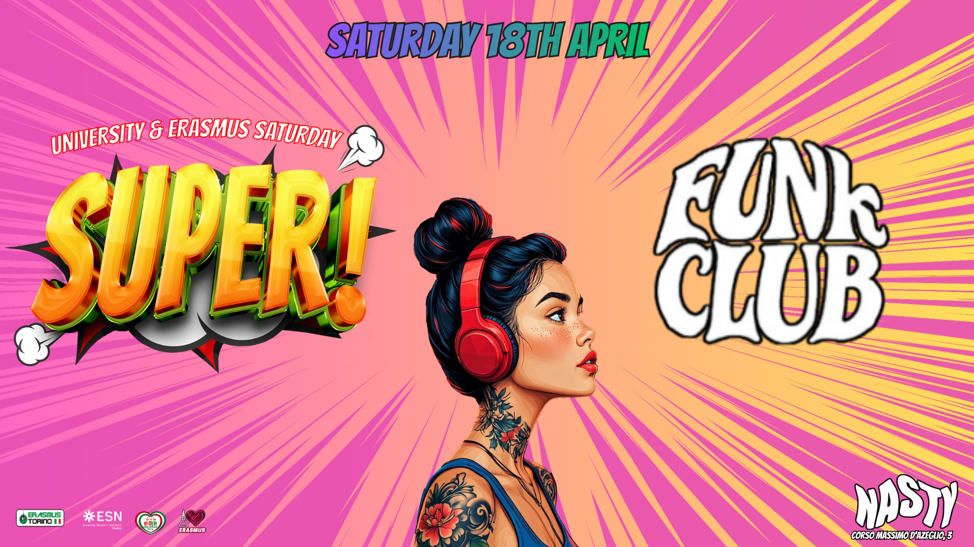 Copertina ufficiale dell'evento Sabato 18 Aprile *Super* University and Erasmus Party @ Nasty Club