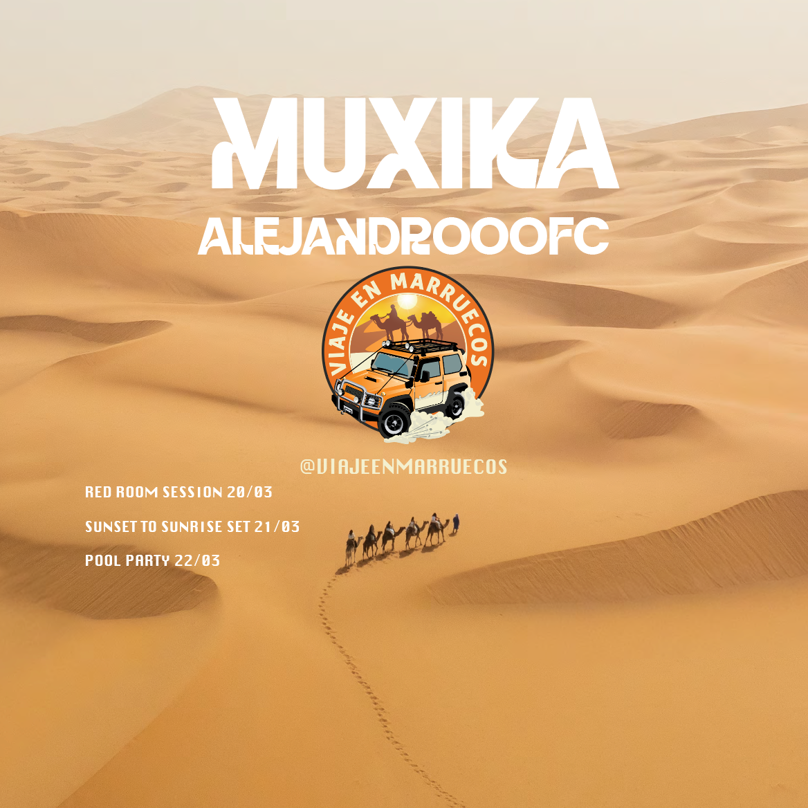 Official cover of the event SAHARA EXPERIENCE by @viajeenmarruecos | Marzo 19–23, 2026 / MX