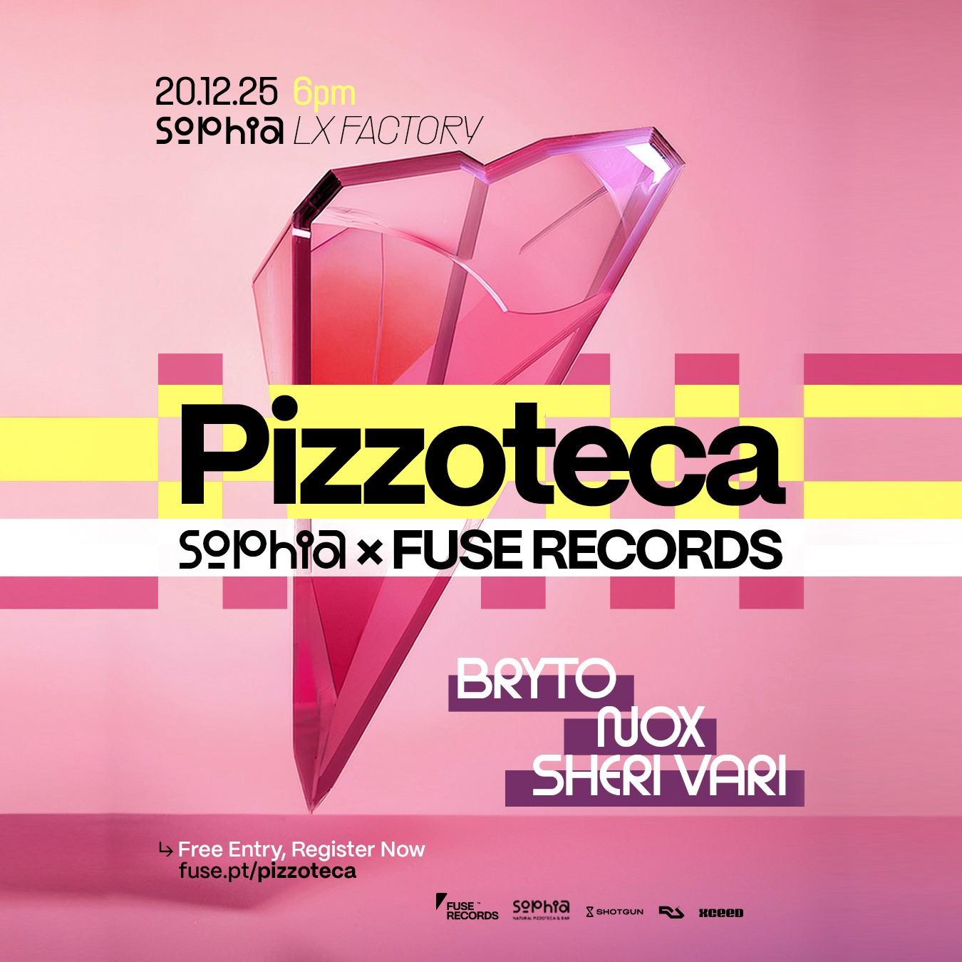 Cartaz oficial do evento Sophia x Fuse Records: Pizzoteca (Free Entry)