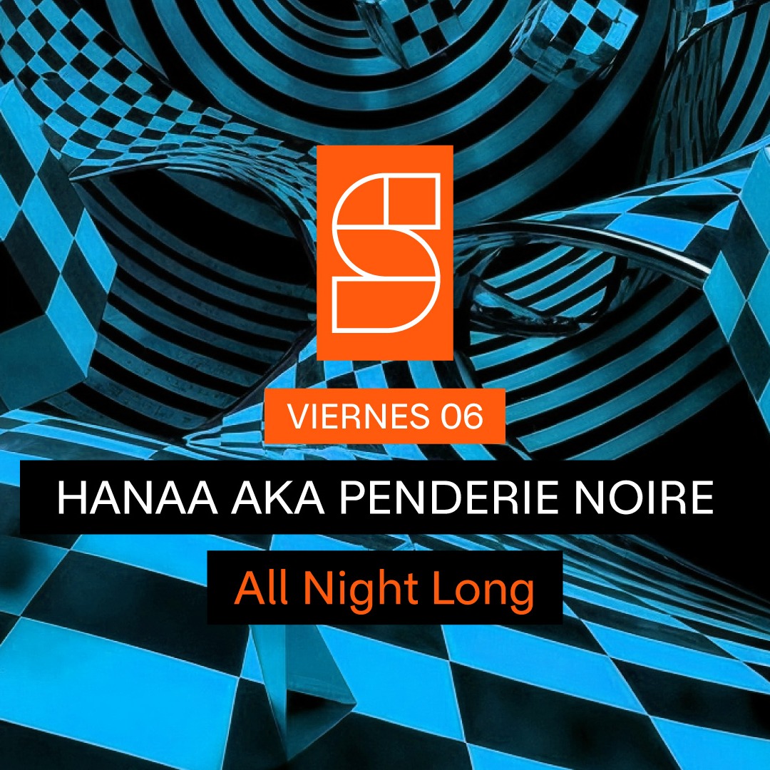 Cartaz oficial do evento Studio club Invites: HANAA AKA PENDERIE NOIRE