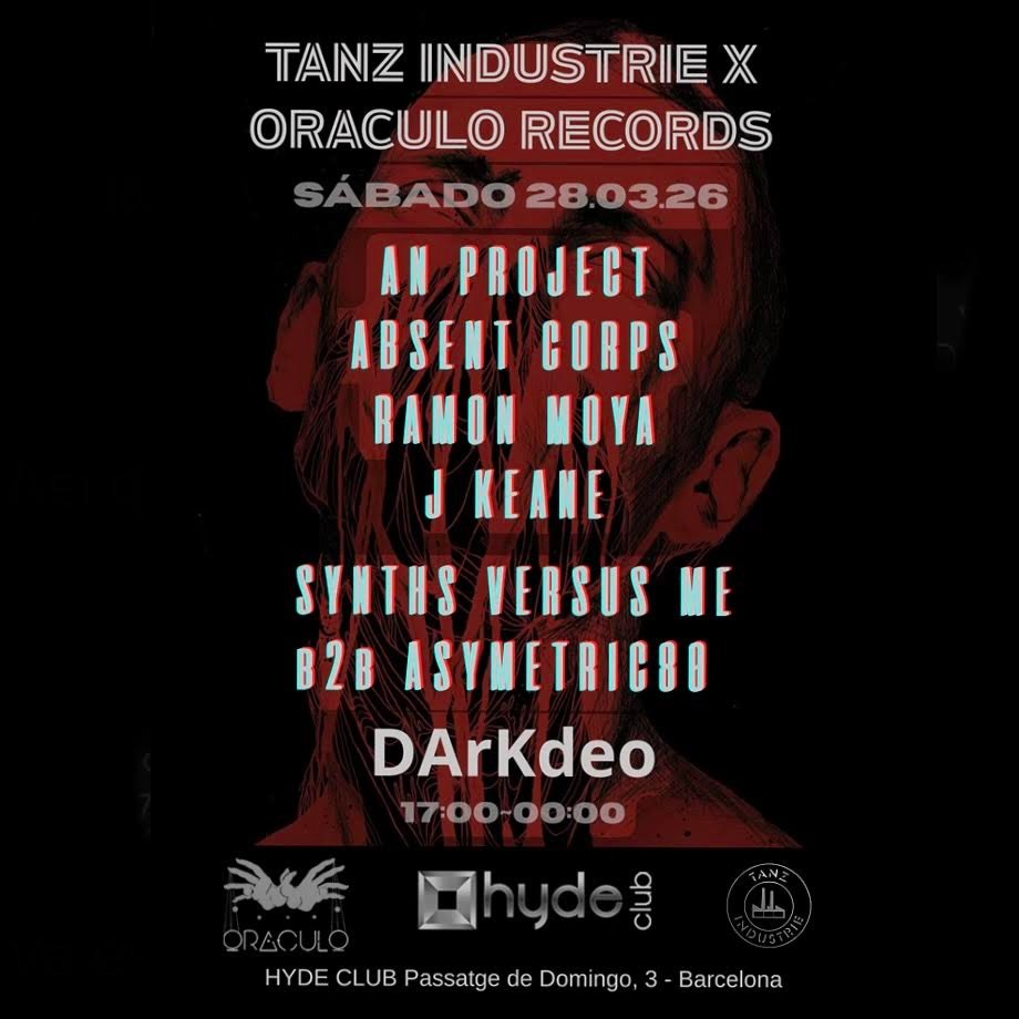 Cartel oficial del evento Tanz Industrie X Oraculo Records