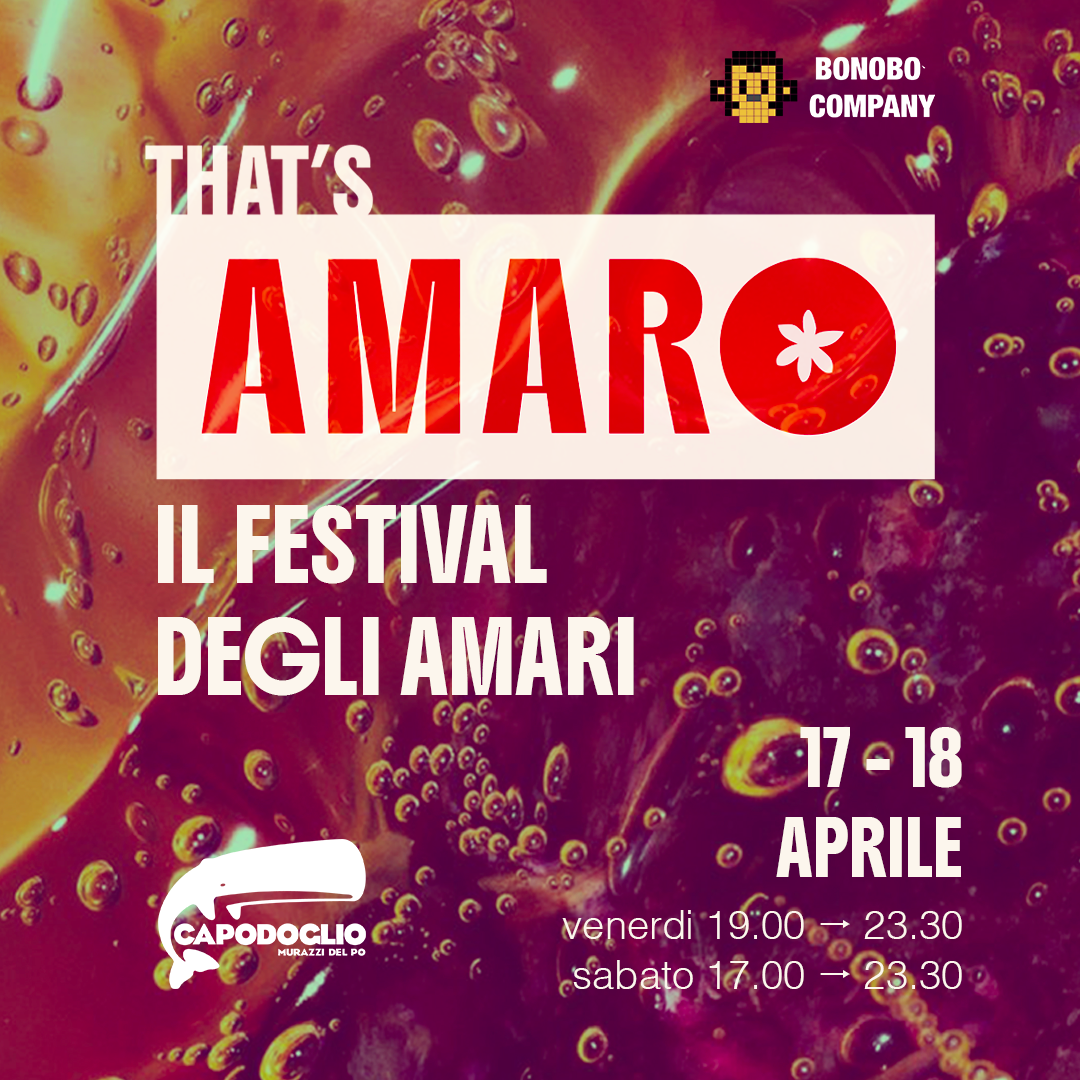 Copertina ufficiale dell'evento That's Amaro Festival / Il Festival degli amari artigianali a Capodoglio