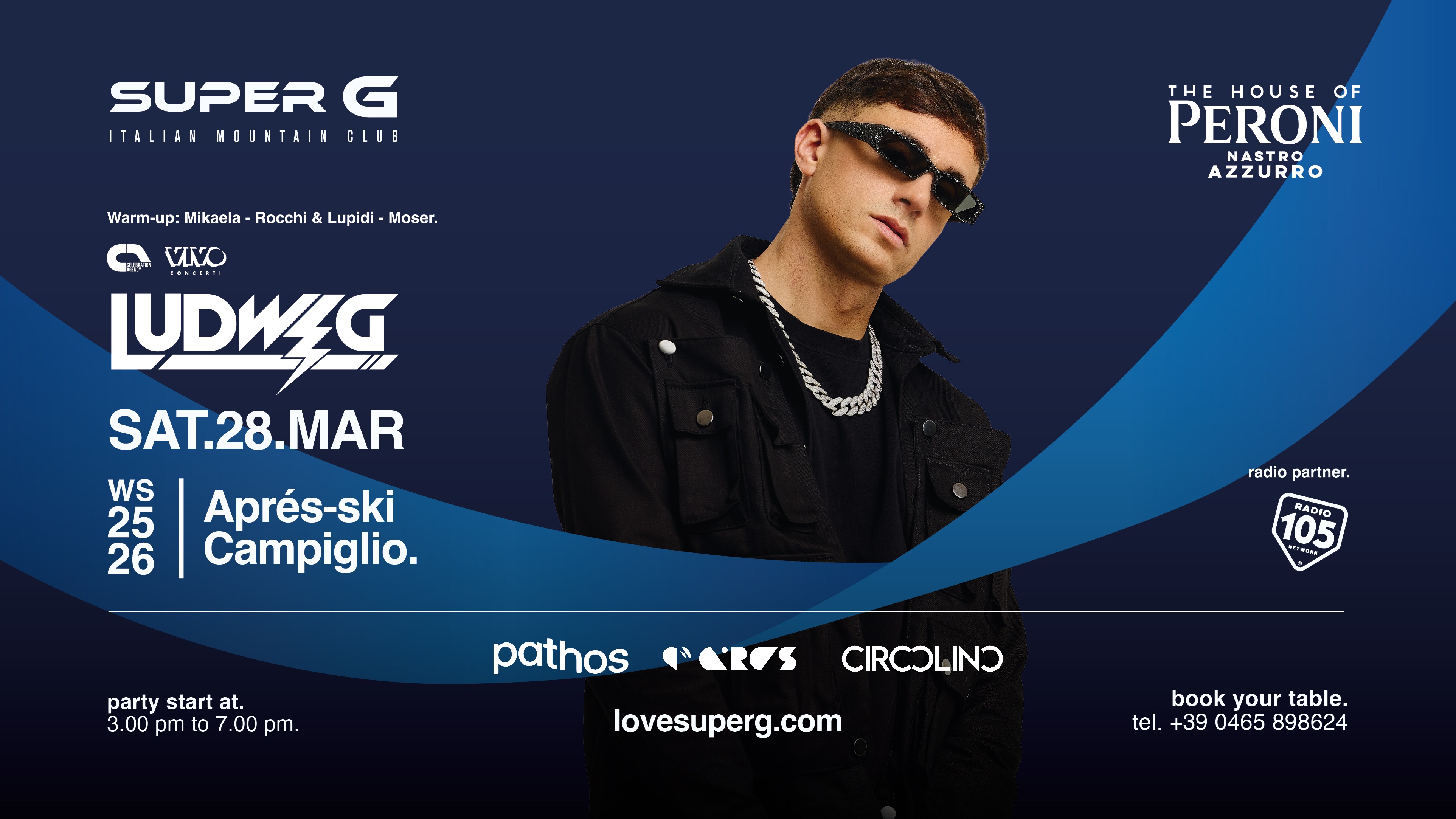 Official cover of the event THE HOUSE OF PERONI presents LUDWIG @Super G