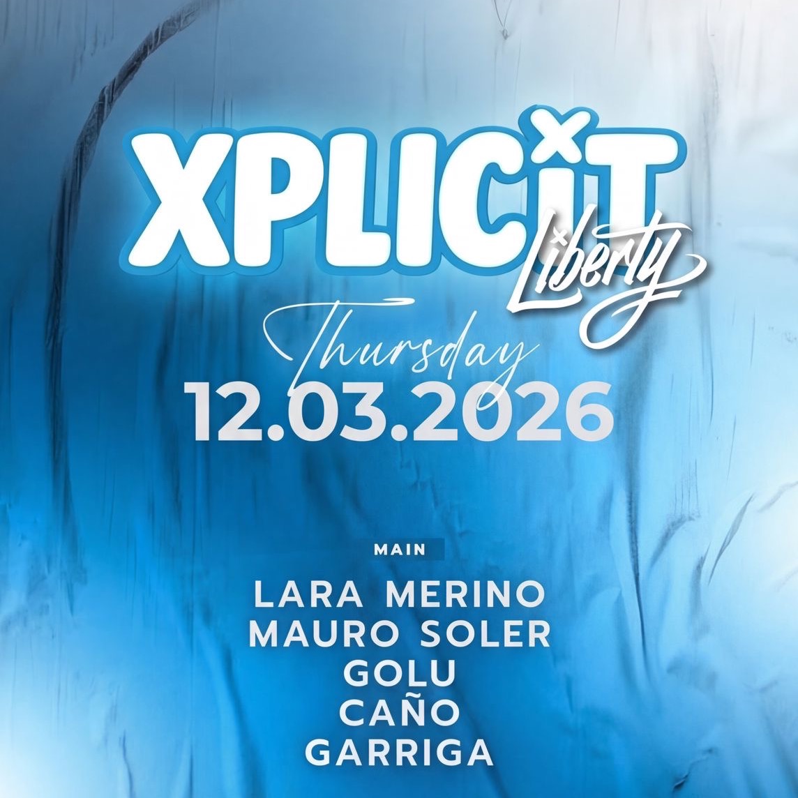 Official cover of the event Thursday 12th: XPLICIT EXCESS PARTY x Liberty