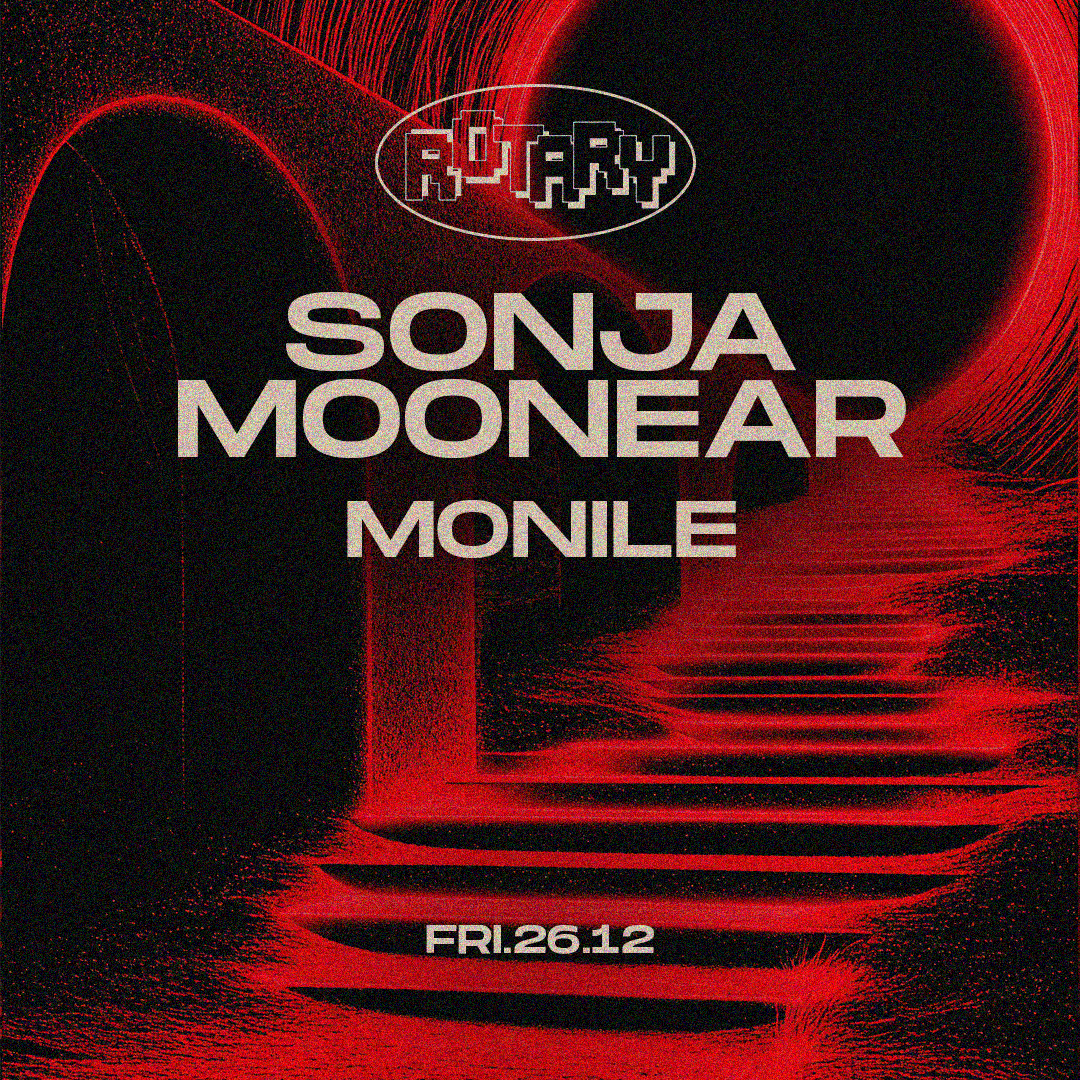 Official cover of the event Tunnel x Rotary presents Sonja Moonear & Monile