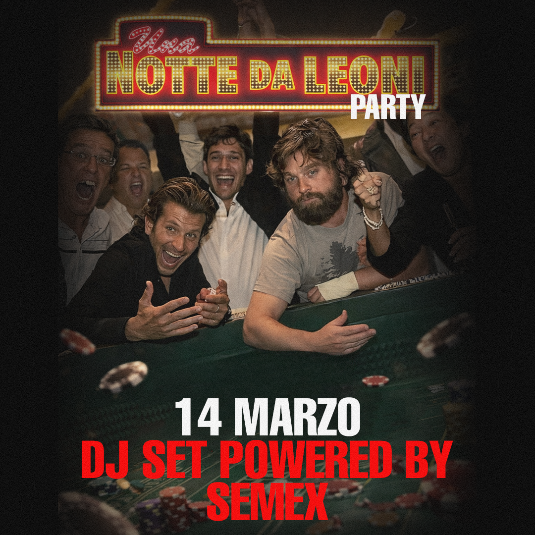 Official cover of the event UNA NOTTE DA LEONI - Sabato 14 Marzo