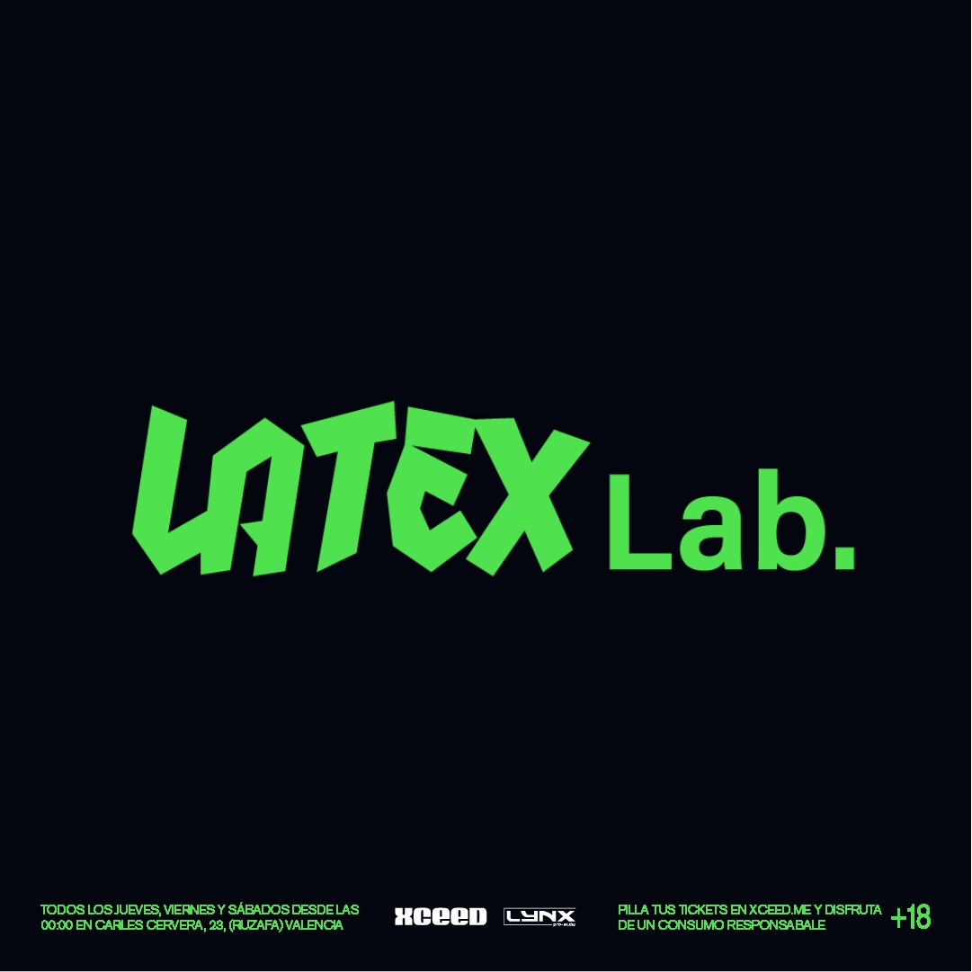 Cartaz oficial do evento V06/03 LATEX LAB. W/ GRASA: BOLLERIA INDUSTRIAL + XHULOTEX PRE-FALLAS en LATEX
