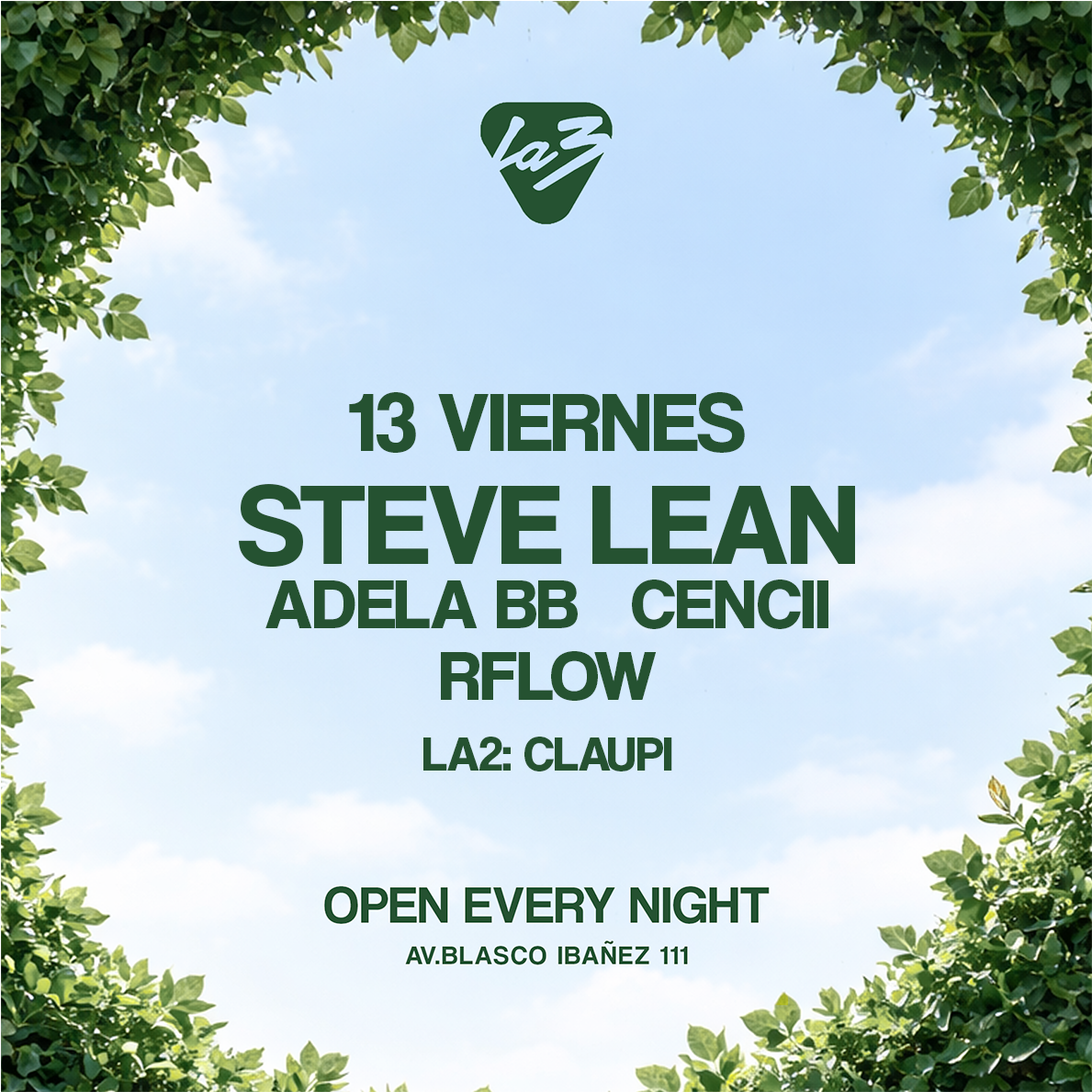 Cartaz oficial do evento VIERNES 13 | STEVE LEAN + Cencii + Adela BB + Amex