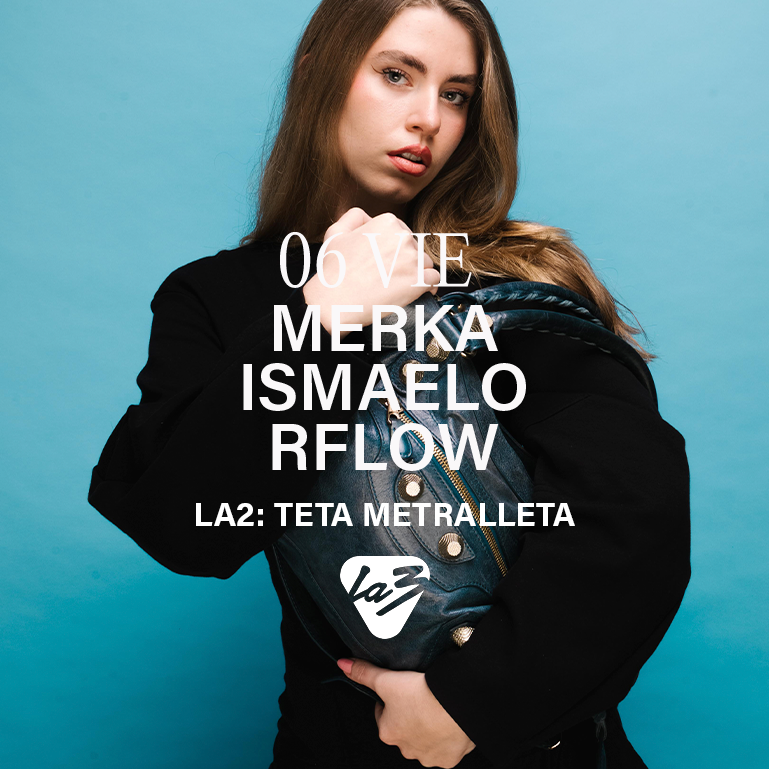 Cartel oficial del evento VIERNES 6 | MERKA + ISMAELO + R-FLOW + TETA METRALLETA