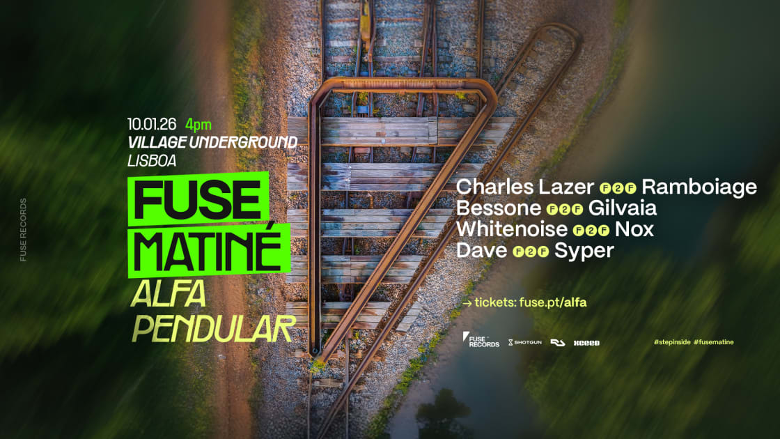 Cartaz oficial do evento Fuse Matiné: Alfa Pendular