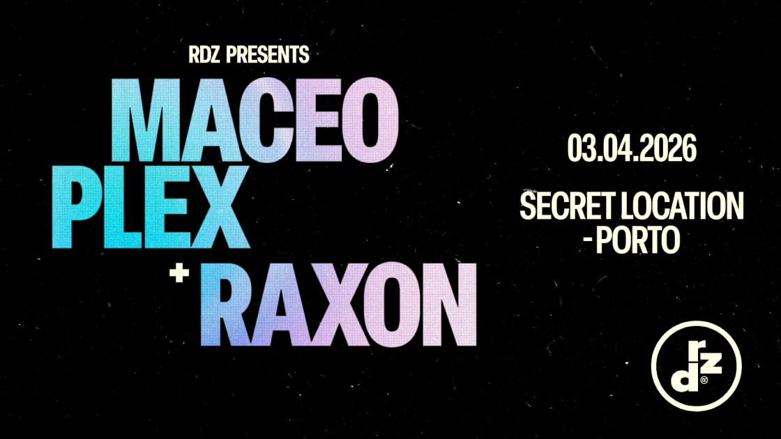 Official cover of the event Maceo Plex + Raxon - Secret Location